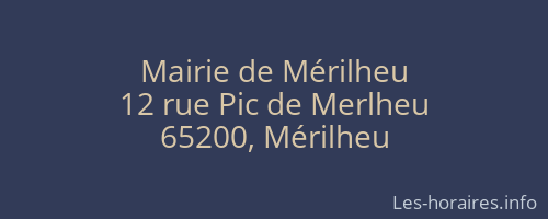 Mairie de Mérilheu
