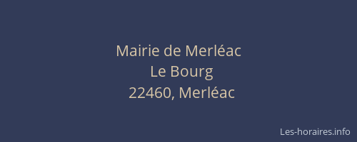 Mairie de Merl&eacute;ac