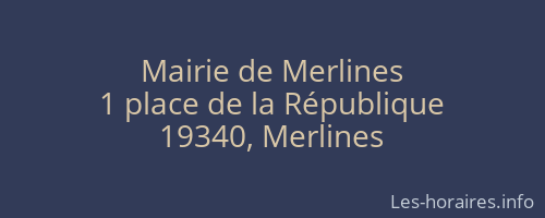 Mairie de Merlines
