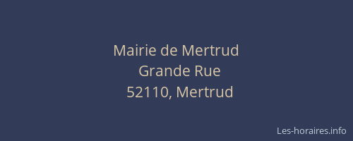 Mairie de Mertrud