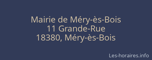 Mairie de Méry-ès-Bois