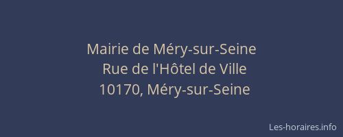 Mairie de Méry-sur-Seine