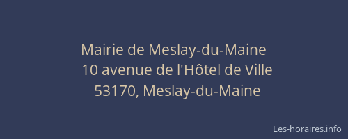 Mairie de Meslay-du-Maine