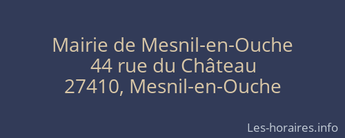 Mairie de Mesnil-en-Ouche