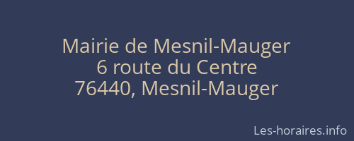 Mairie de Mesnil-Mauger