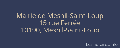 Mairie de Mesnil-Saint-Loup