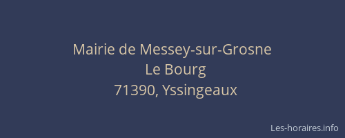 Mairie de Messey-sur-Grosne