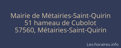 Mairie de Métairies-Saint-Quirin