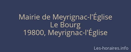 Mairie de Meyrignac-l'Église