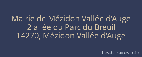 Mairie de Mézidon Vallée d'Auge