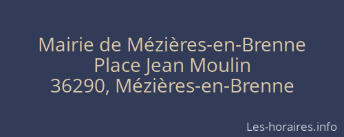 Mairie de Mézières-en-Brenne