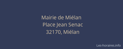 Mairie de Miélan