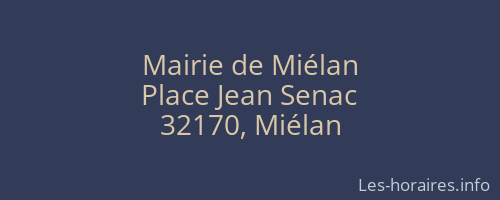 Mairie de Miélan