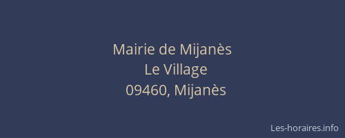 Mairie de Mijanès