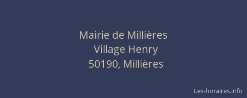 Mairie de Milli&egrave;res