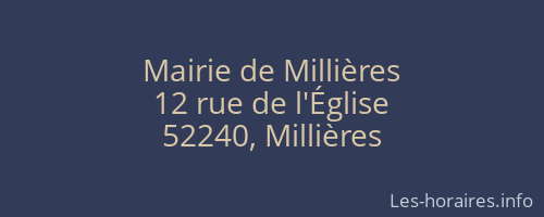 Mairie de Millières