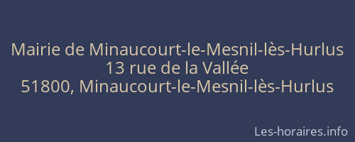 Mairie de Minaucourt-le-Mesnil-lès-Hurlus