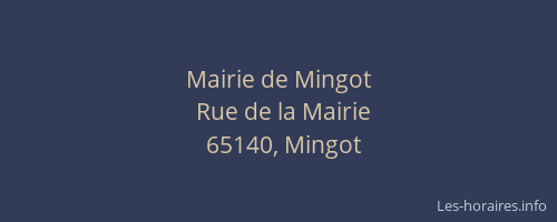 Mairie de Mingot