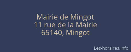 Mairie de Mingot