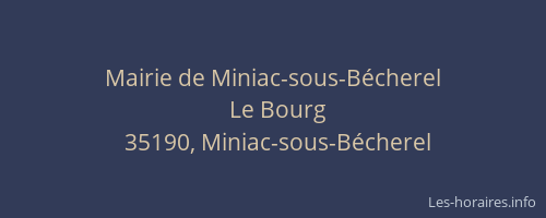Mairie de Miniac-sous-Bécherel