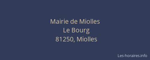 Mairie de Miolles