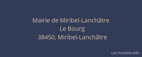 Mairie de Miribel-Lanch&acirc;tre
