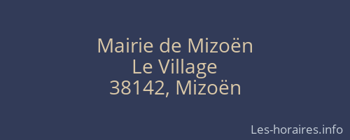 Mairie de Mizoën