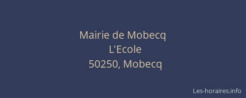 Mairie de Mobecq