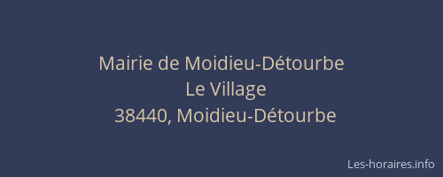 Mairie de Moidieu-D&eacute;tourbe