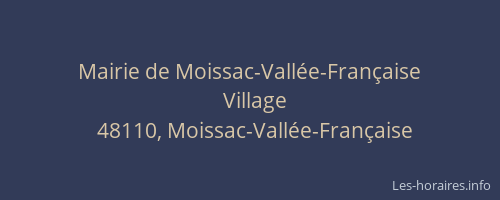 Mairie de Moissac-Vall&eacute;e-Fran&ccedil;aise