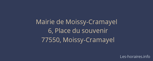 Mairie de Moissy-Cramayel