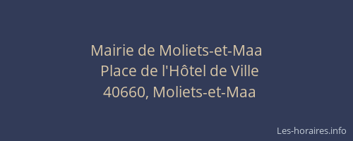 Mairie de Moliets-et-Maa