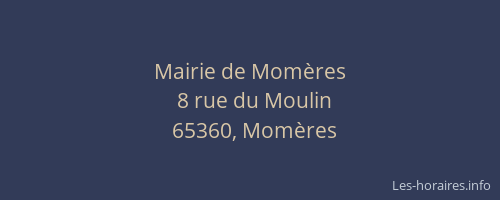 Mairie de Mom&egrave;res