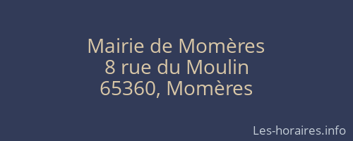 Mairie de Momères