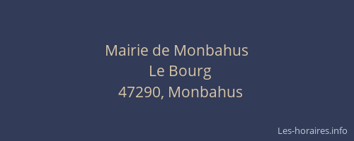 Mairie de Monbahus