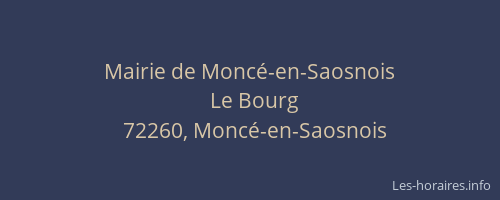 Mairie de Monc&eacute;-en-Saosnois