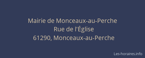 Mairie de Monceaux-au-Perche