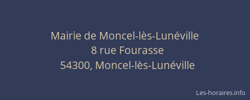 Mairie de Moncel-l&egrave;s-Lun&eacute;ville