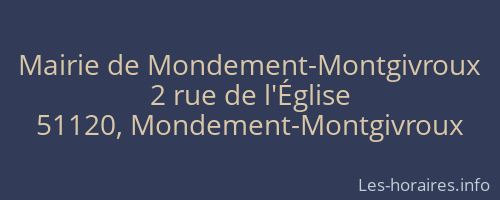 Mairie de Mondement-Montgivroux