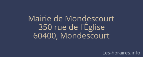 Mairie de Mondescourt