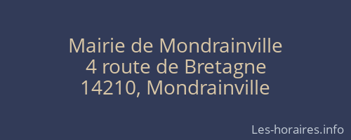 Mairie de Mondrainville
