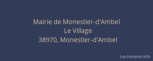 Mairie de Monestier-d'Ambel