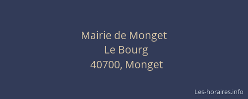 Mairie de Monget