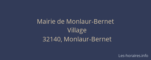 Mairie de Monlaur-Bernet