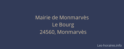 Mairie de Monmarv&egrave;s