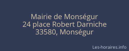 Mairie de Monségur