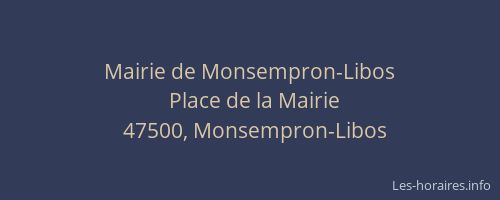 Mairie de Monsempron-Libos