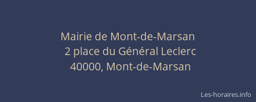Mairie de Mont-de-Marsan