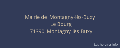 Mairie de  Montagny-l&egrave;s-Buxy