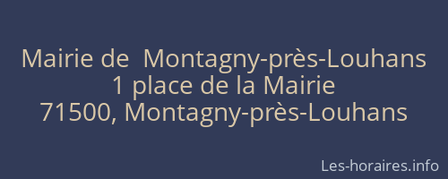 Mairie de  Montagny-près-Louhans